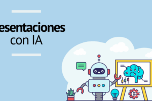 Herramientas digitales para crear presentaciones con IA 18 Herramientas digitales para crear presentaciones con IA